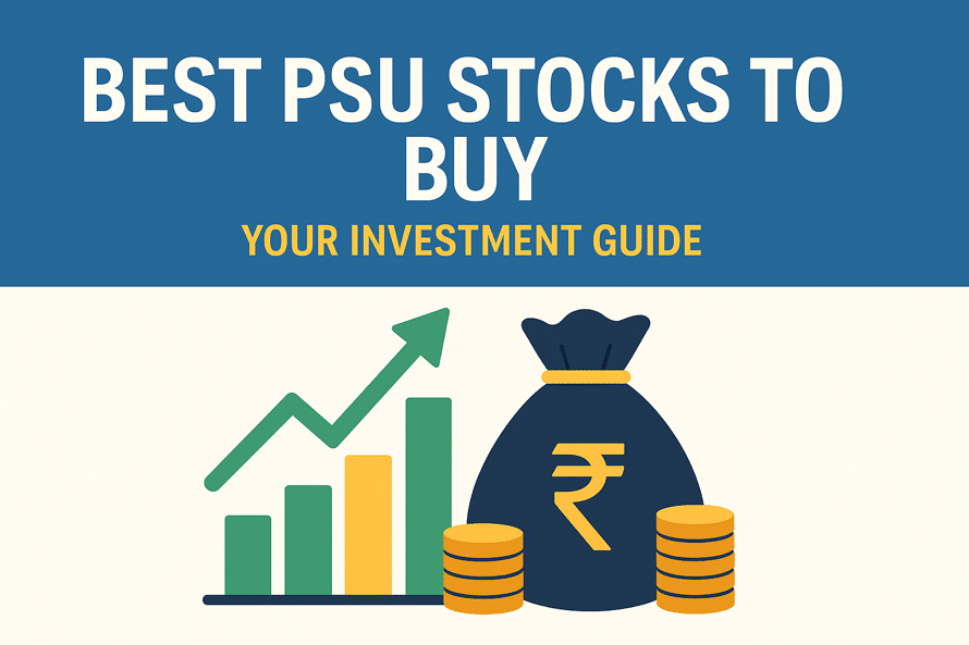 Best PSU stocks to buy: Your 2025 investment guide