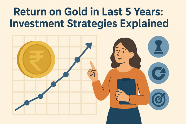 Return on gold in the last 5 years: Investment strategies explained