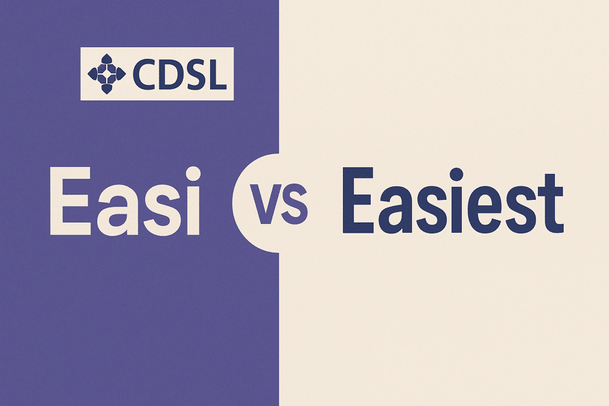 CDSL Easi vs. Easiest: Which Demat Access Platform Should You Choose?