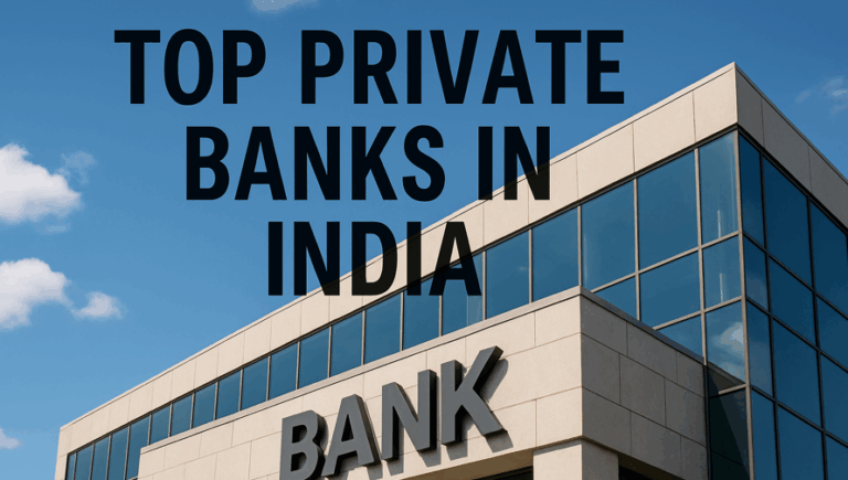 Top Private Banks in India in 2025: Market Leaders and Future Trends