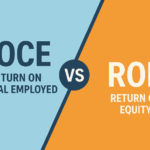ROCE vs ROE: Understanding the Key Profitability Metrics for Smarter Investing 