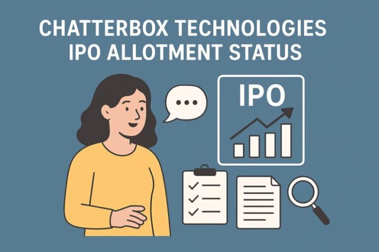 Chatterbox Technologies IPO Allotment Status | Subscription & Check Steps