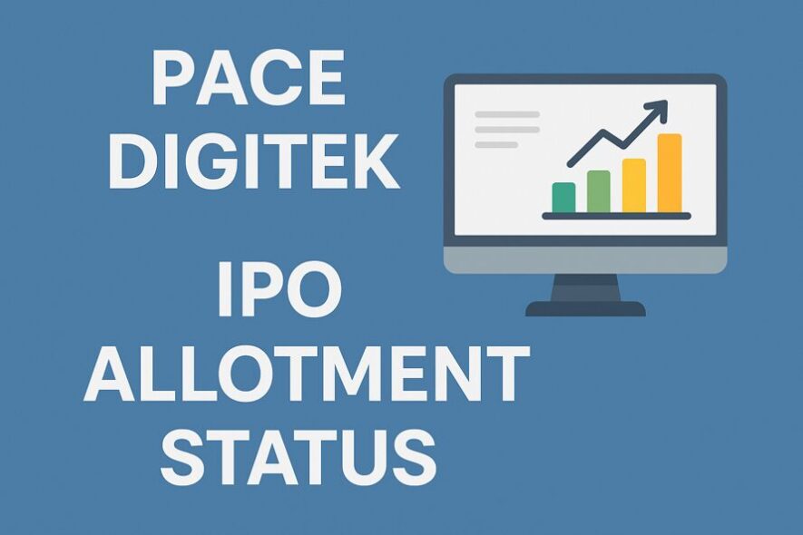 Pace Digitek IPO: Key Details & Subscription Status