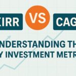 XIRR vs. CAGR: Understanding the Key Investment Metrics