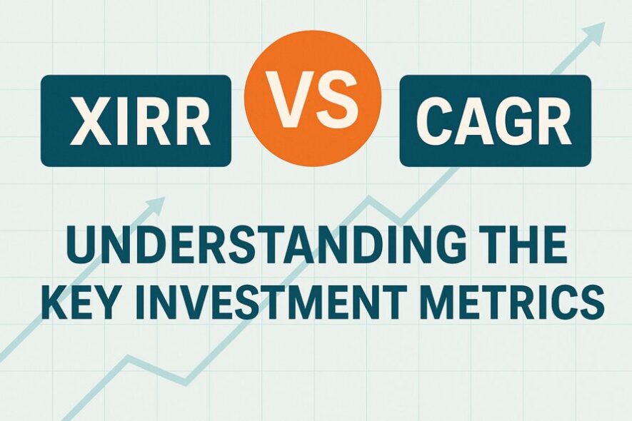 XIRR vs. CAGR: Understanding the Key Investment Metrics