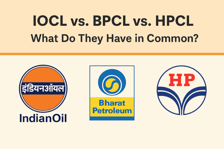 IOCL vs. BPCL vs. HPCL: What Do They Have in Common?