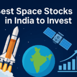 Best Space Stocks in India to Invest in 2025