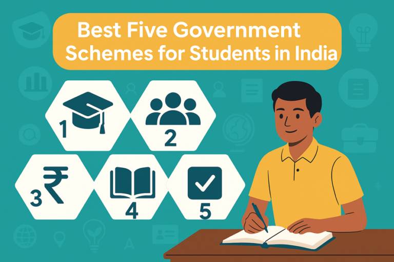 Best Five Government Schemes for Students in India (as of 2026)