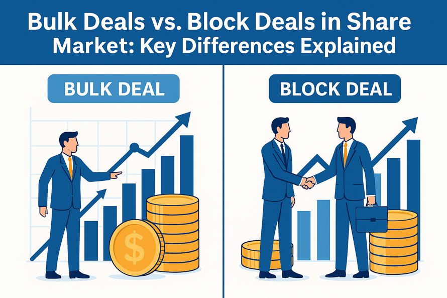 Bulk Deals vs. Block Deals in Share Market: Key Differences Explained