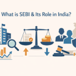What Is SEBI And Its Role In India?