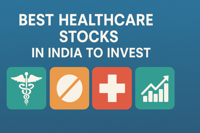 Best Healthcare Stocks in India to Invest in 2026