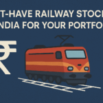 The must-have railway stocks in India for your portfolio: A guide