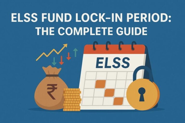 ELSS Fund Lock-in Period: The Complete Guide
