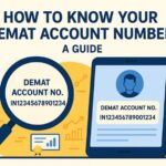 How to Know Your Demat Account Number: A Guide