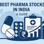Best Pharma Stocks in India: A Guide