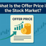 What Is the Offer Price in the Stock Market?