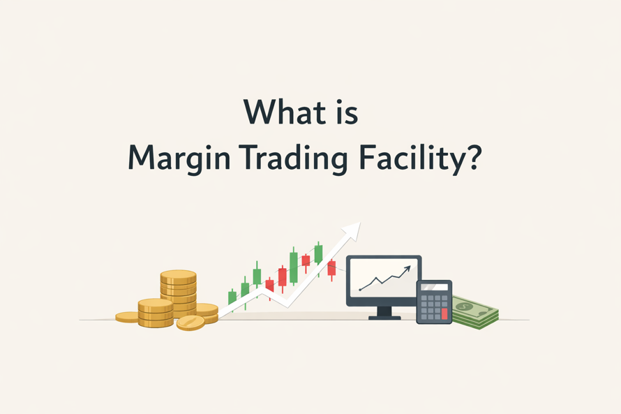 MTF: A Complete Guide to Margin Trading Facility