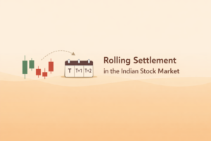 What Is Rolling Settlement in the Indian Stock Market?