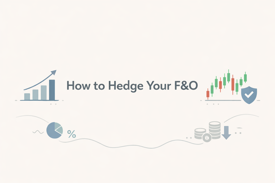How to Hedge Your F&O Portfolio in India