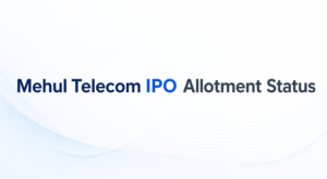 Mehul Telecom IPO: Live Allotment Status, GMP & Subscription Details