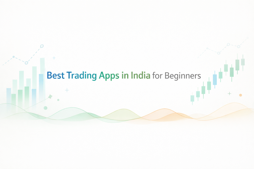 Best Trading Apps in India for Beginners (2026)