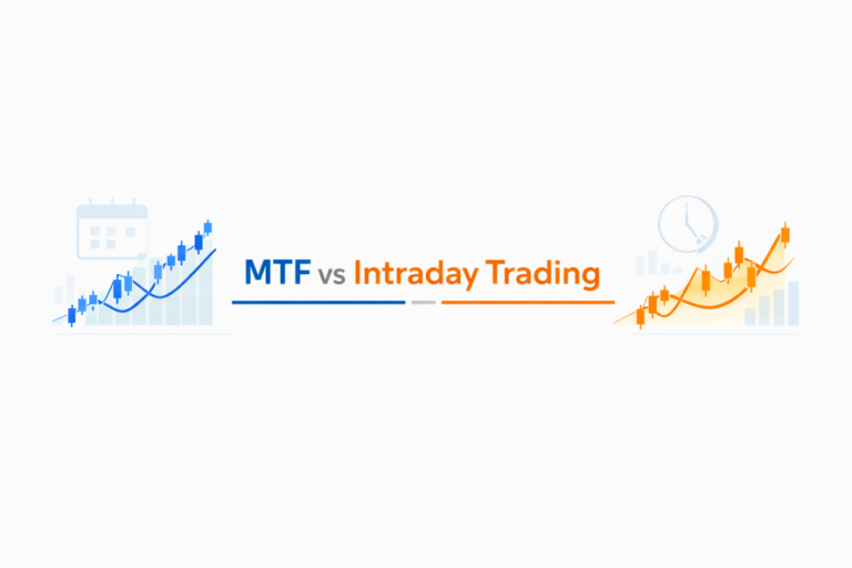 MTF vs Intraday Trading: Key Differences