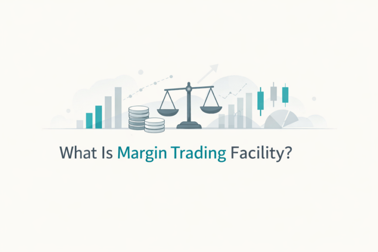What Is Margin Trading Facility (MTF) in India?