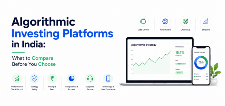 Algorithmic Investing Platforms in India: What to Compare Before You Choose