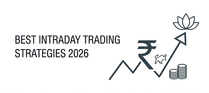 Best Intraday Trading Strategies in India 2026