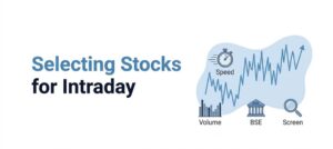 How to Select Stocks for Intraday Trading in India