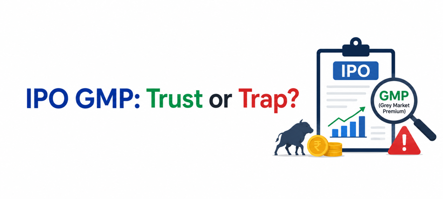 What Is IPO GMP (Grey Market Premium) and Should You Trust It?