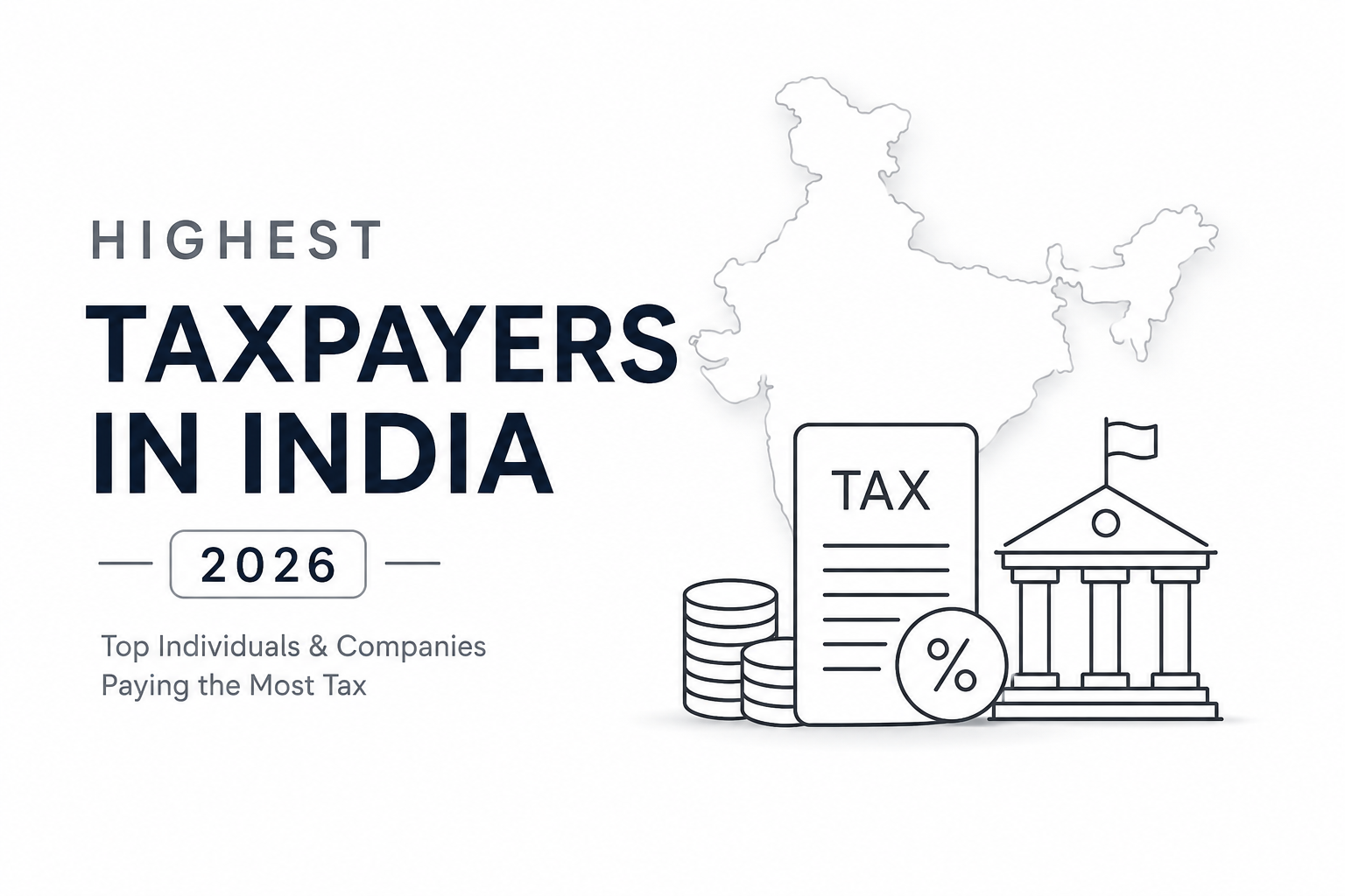 Highest Taxpayers in India in 2026: Latest Verified List