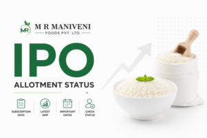 M R Maniveni Foods IPO Allotment Status: Check Latest GMP, Subscription Data, Dates & Steps to Verify Status