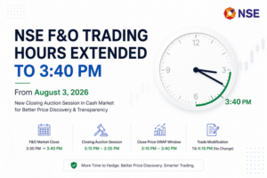 NSE F&O Market Closing Time Changes From August 3, 2026
