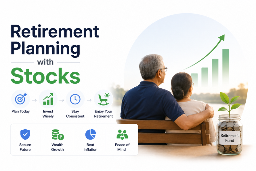 Retirement Planning with Stocks in India: The Complete 2026 Guide