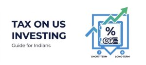 Tax on US Stock Investing for Indian Residents 2026: Complete Guide