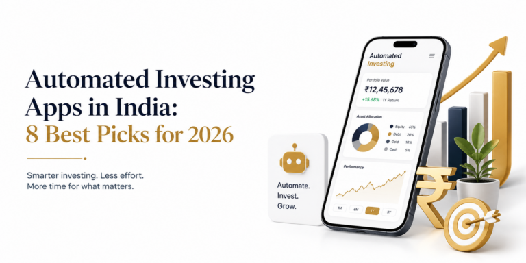 Automated Investing Apps in India: 8 Best Picks for 2026