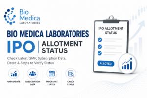 Bio Medica Laboratories IPO Allotment Status: Check Latest GMP, Subscription Data, Dates & Steps to Verify Status