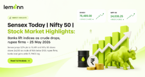 Sensex Today | Nifty 50 | Stock Market Highlights: Banks lift indices as crude drops, rupee firms