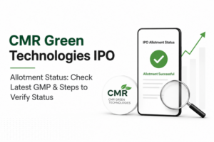 CMR Green Technologies IPO Allotment Status: Check Latest GMP and How to Verify Your Allotment