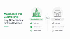 Mainboard IPO vs SME IPO: Key Differences for Retail Investors