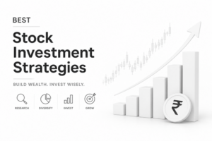 Best Stock Investment Strategies Every Investor Should Learn
