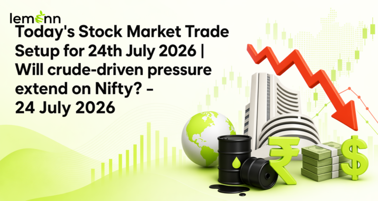 Nifty may open weak near 23,724 on 24 July as GIFT Nifty signals pressure amid higher Brent crude, firm dollar, and cautious global equities.