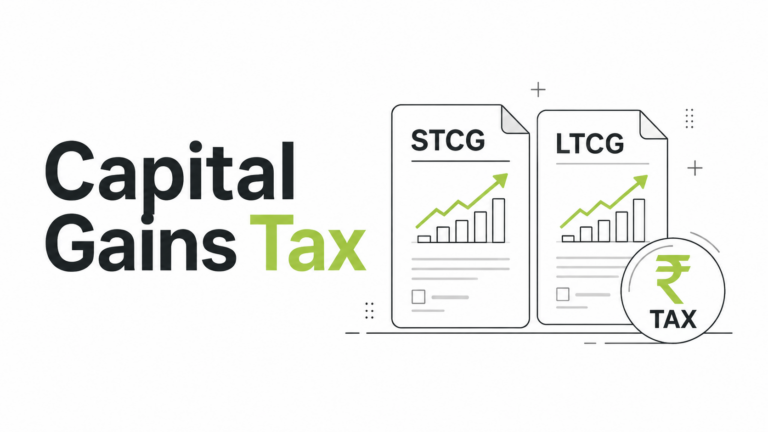Capital Gains Tax India: STCG vs LTCG Explained