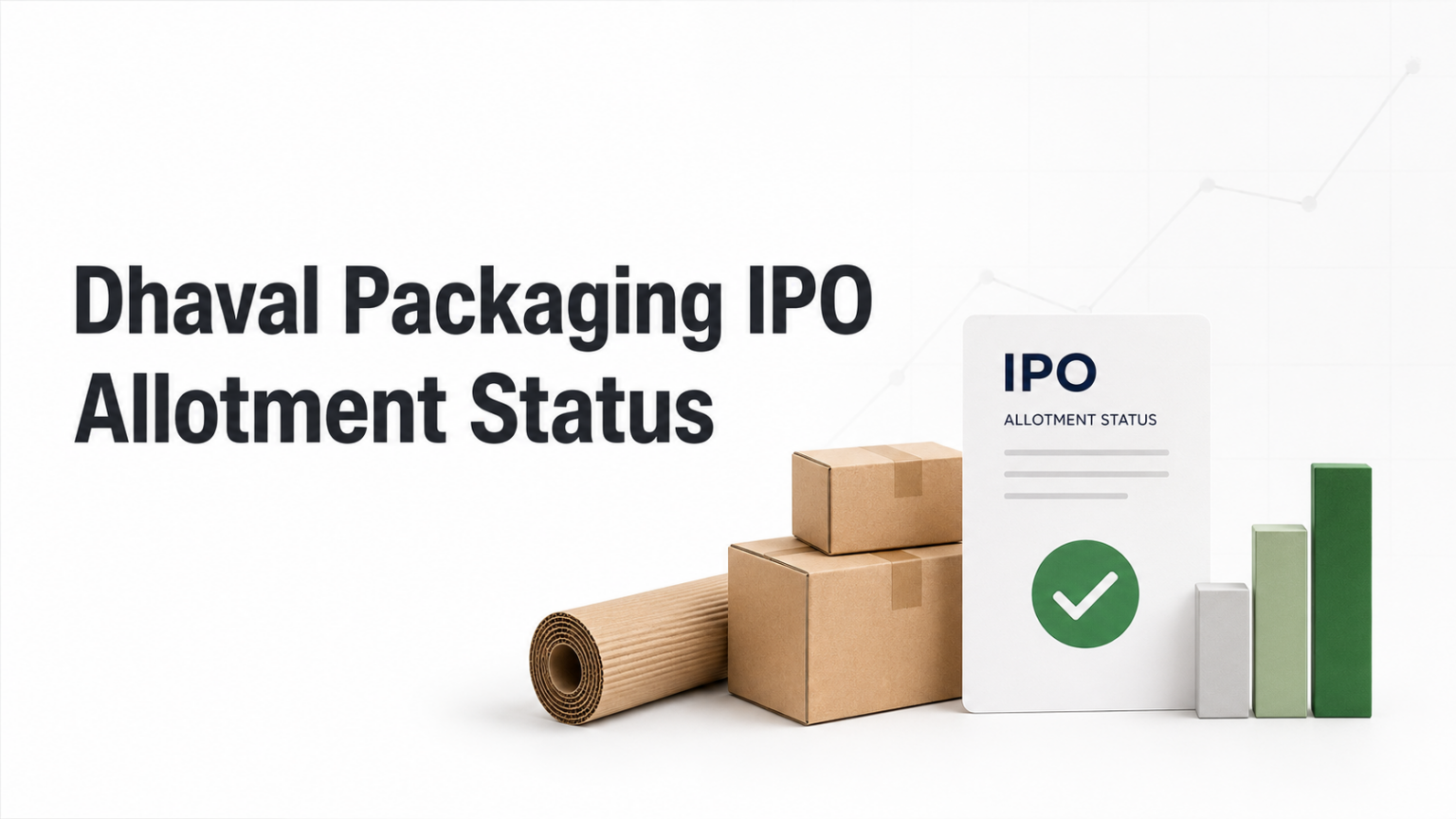 Dhaval Packaging IPO Allotment Status