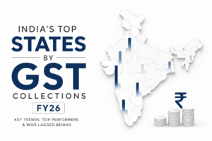 India's Top States by GST Collections in FY26 Ranked