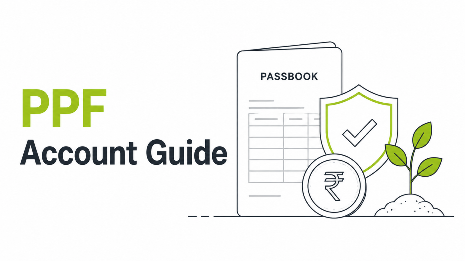 PPF Account: Interest Rate, Rules and Tax Benefits