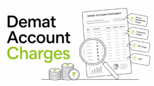 Demat Account Charges: Broker Fees Explained in India