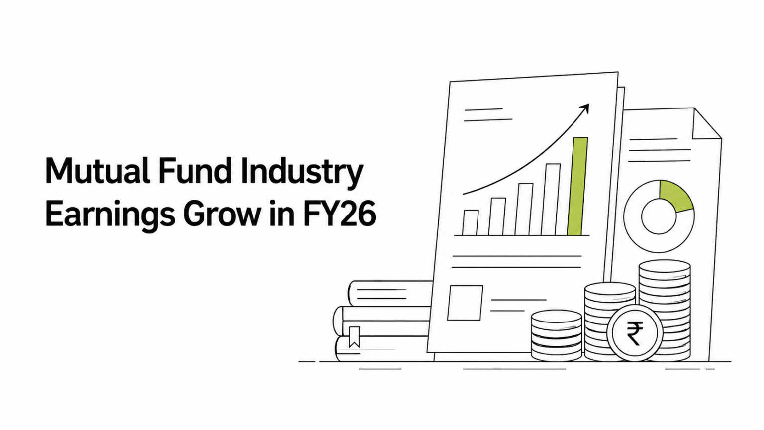 Mutual Fund Industry Earnings Rise 14% in FY26
